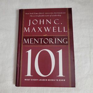 Mentoring 101 John Maxwell Hardcover 2008 Signed Autographed book leadership EUC